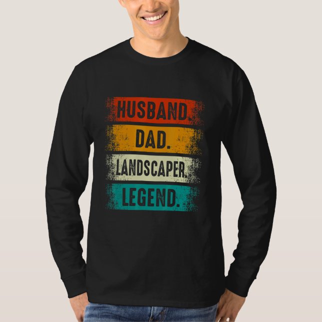 Camiseta Husband Dad Landscaper Lawn Care Landscaping Fathe (Anverso)