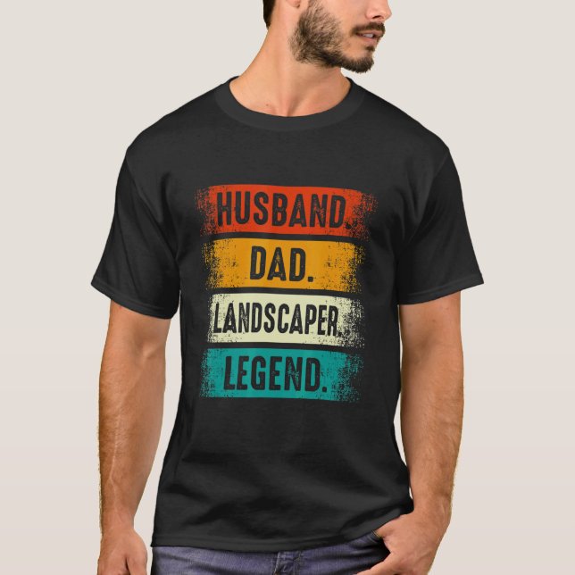 Camiseta Husband Dad Landscaper Lawn Care Landscaping Fathe (Anverso)