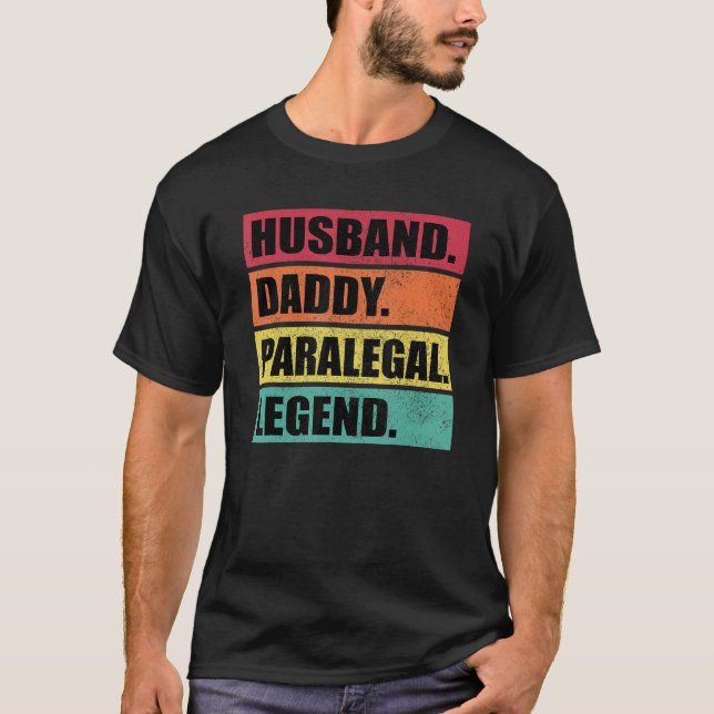 Camiseta Husband Daddy Paralegal Legend Retro Father's Day (Anverso)