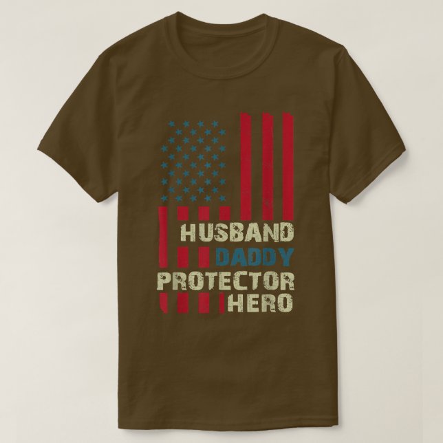 Camiseta Husband Daddy Protector Hero American US Flag Fath (Diseño del anverso)