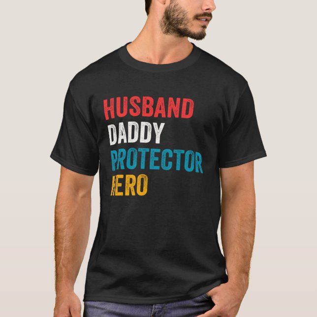 Camiseta Husband Daddy Protector Hero Father s Day Daddy (Anverso)