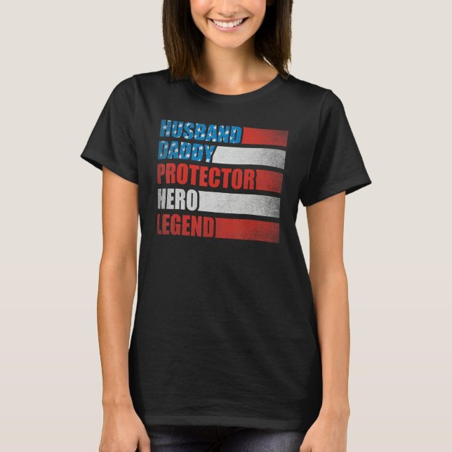 Camiseta Husband Daddy Protector Hero Patriotic America 4th (Anverso)