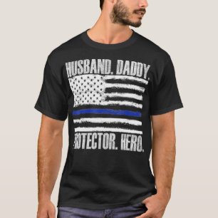 Camiseta Husband Daddy Protector Hero Police Officer Father