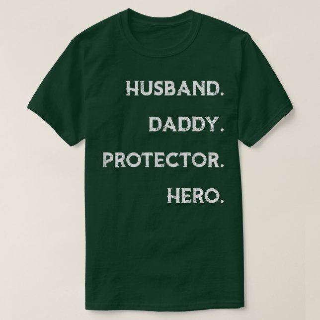 Camiseta Husband Daddy Protector Hero T Funny Father's Day  (Diseño del anverso)