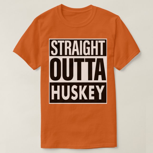 Camiseta Huskey Name Straight Outta Huskey (Diseño del anverso)