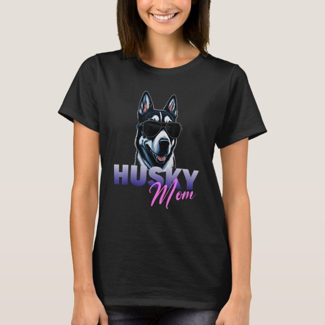 Camiseta Huskies Usa Shades Guay Husky Dog Mom (Anverso)