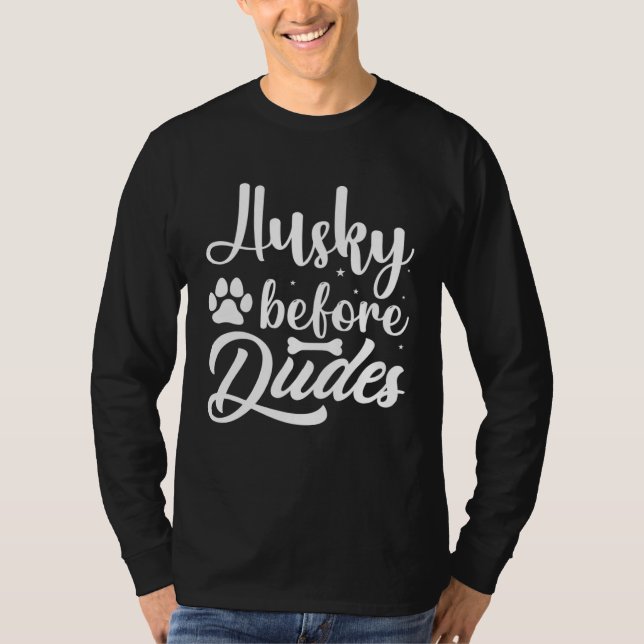 Camiseta Husky Before Dudes  Husky (Anverso)