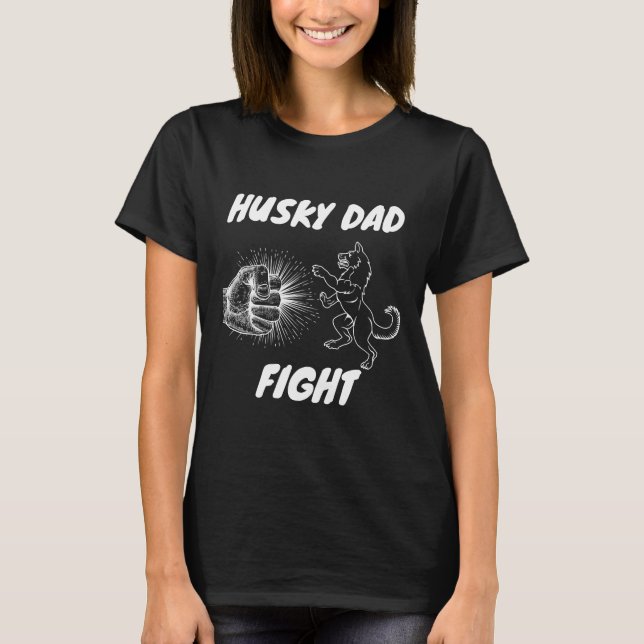 Camiseta Husky Dad Dog Siberian Fiist (Anverso)