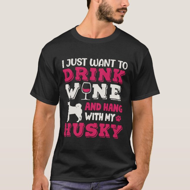 Camiseta Husky Dog Dad Mom Y Bebe Wine (Anverso)