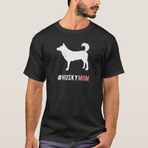 Camiseta Husky Dog Mom For Women Perro Siberian Husky Perro