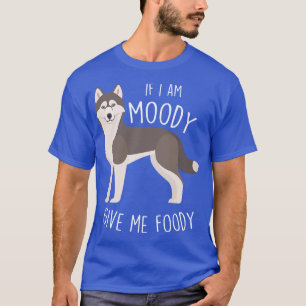 Camiseta Husky Dog Moody Foody Siberian