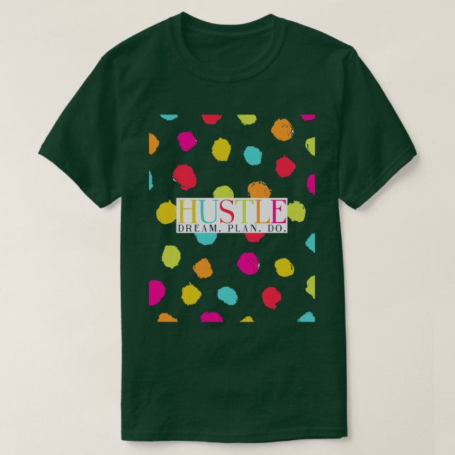 Camiseta Huste Dream Plan Do Rainbow Polka Dot Art (Diseño del anverso)