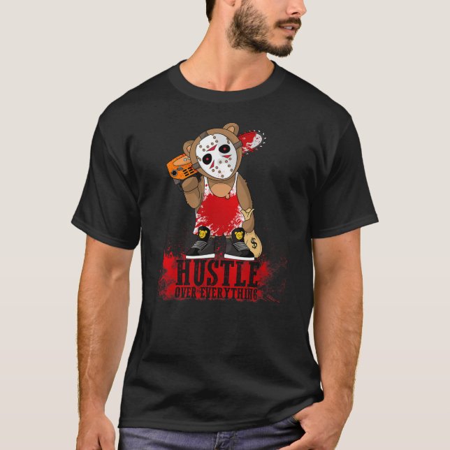 Camiseta Hustle Around Everything Hockey Teddy Bear Parodyi (Anverso)