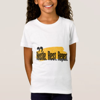 Camiseta Hustle. Descansa. Repite.