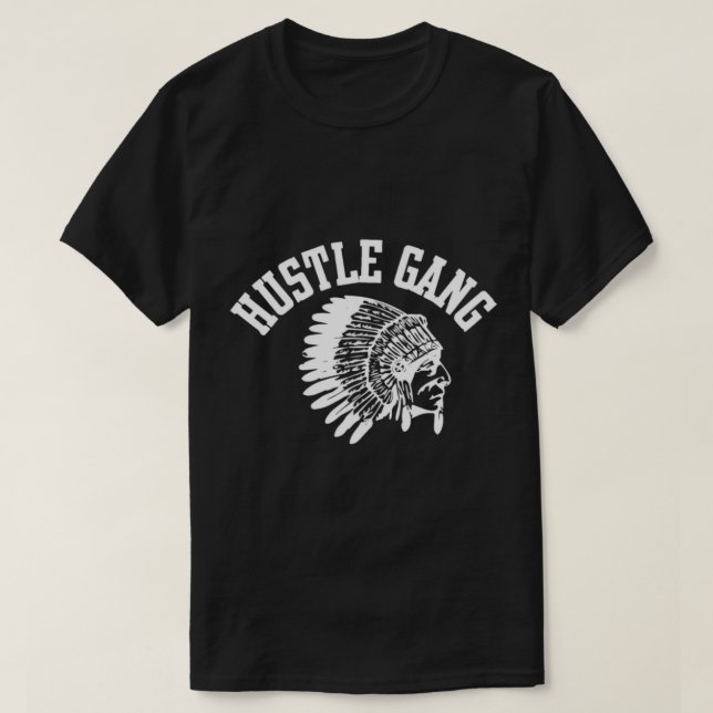 Camiseta Hustle Gang T-Shirt (Diseño del anverso)