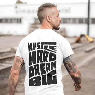 Camiseta Hustle Hard Sueña Grande - Motivación