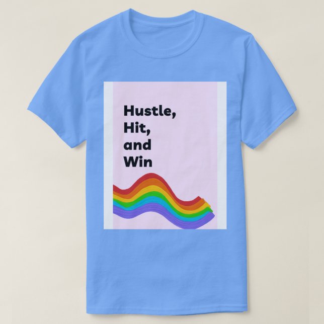 Camiseta Hustle Hit and Win (Diseño del anverso)