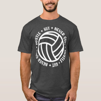 Camiseta Hustle Hit Never Quit Volleyball Girls Boys Cute F
