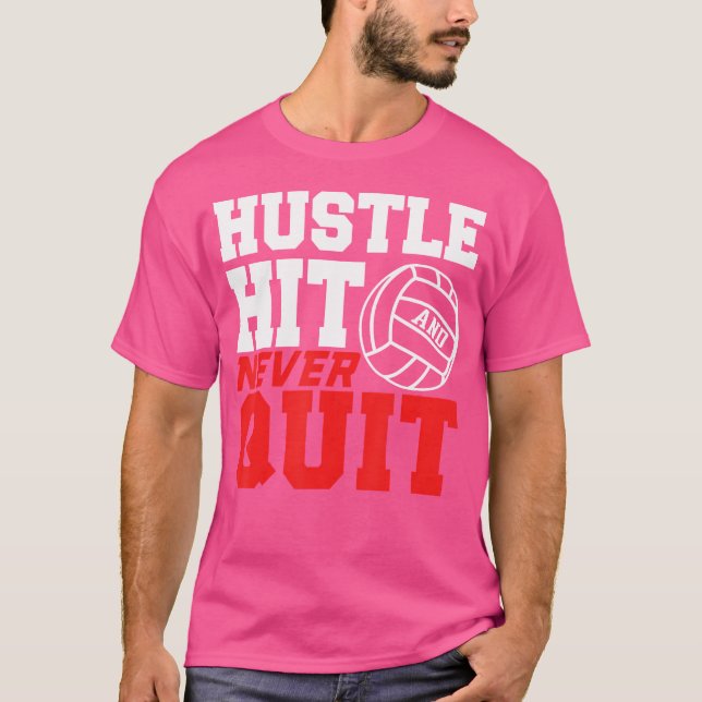Camiseta Hustle Hit Nunca Dejó El Voleibol (Anverso)