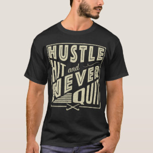 Camiseta Hustle Hustle Hockey FIeld y nunca sale, impresión