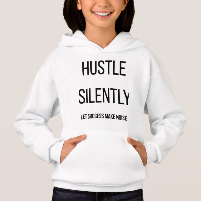 Camiseta Hustle In Silence Deja Que El Éxito Haga  (Anverso)