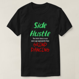 Camiseta Hustle lateral vs. Neon Gr bailando con hongos. Un