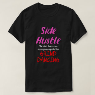 Camiseta Hustle lateral vs. Pnk Neon Dancing. Universalidad