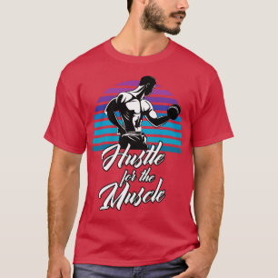 Camiseta Hustle Para La Motivación De Fitness Muscular