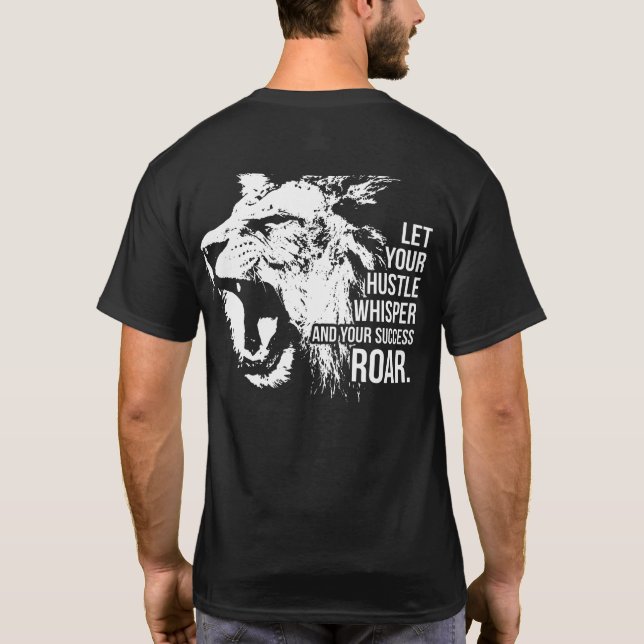 Camiseta Hustle y Éxito - Trabajo duro - Motivación de leon (Reverso)