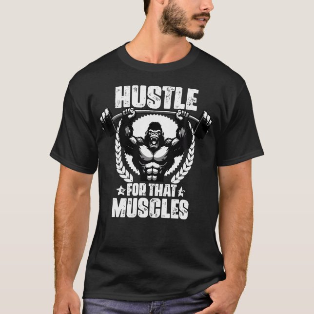 Camiseta Hustre Para Esos Músculos Levantamiento De Pesas G (Anverso)