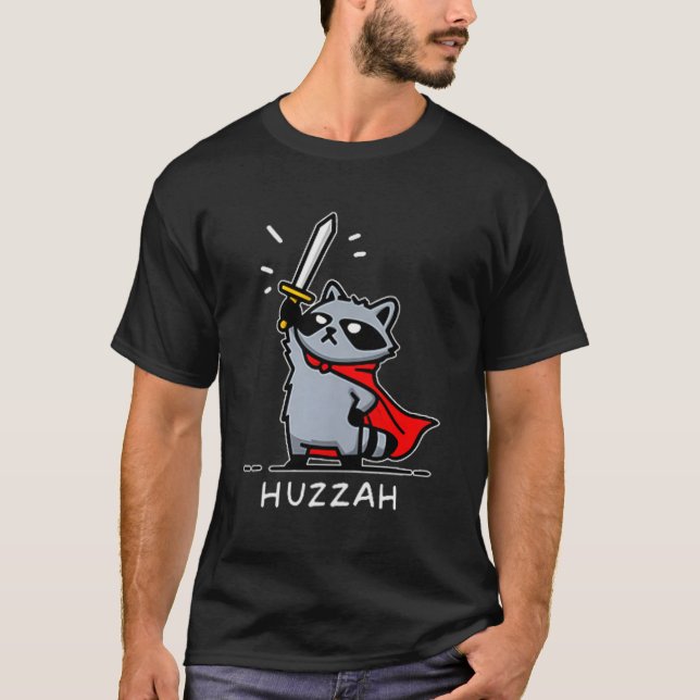 Camiseta Huzzah Raccoon Knight Funny Sword Meme Quote  (Anverso)