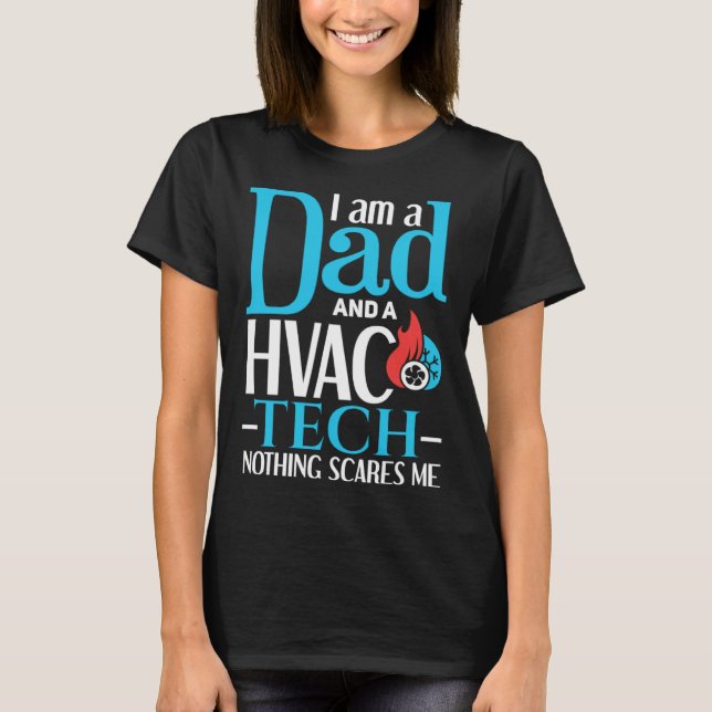 Camiseta HVAC Dad   Father HVAC Worker HVAC Tech (Anverso)
