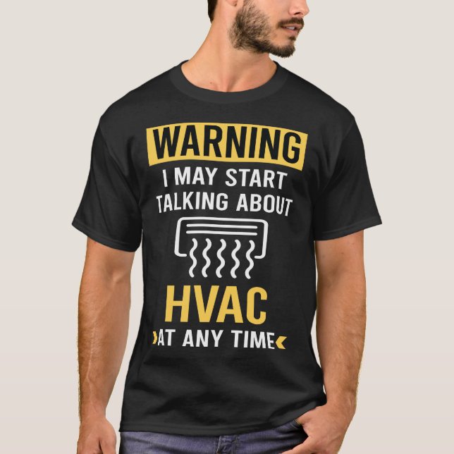 Camiseta HVAC de advertencia divertida (Anverso)