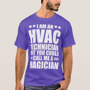 Camiseta HVAC Soy técnico de HVAC pero podría llamarme