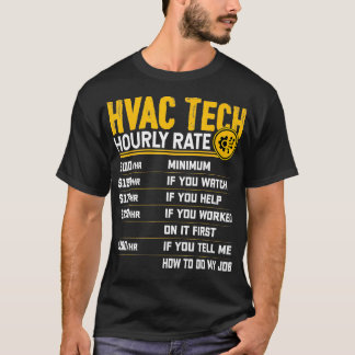 Camiseta HVAC Tech Hourrate Funny HVAC Technician AC Rep