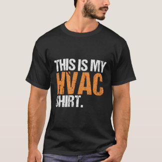 Camiseta Hvac Tech Installer Aire Acondicionado Este Es Mi 