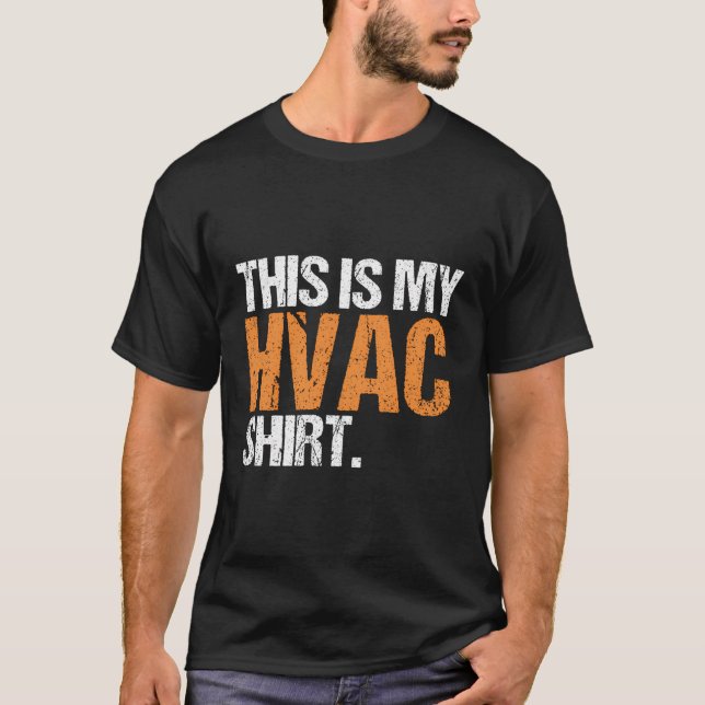 Camiseta Hvac Tech Installer Aire Acondicionado Este Es Mi  (Anverso)