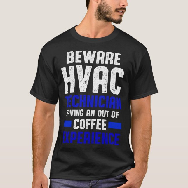 Camiseta HVAC Technician Coffee Funny HVAC Tech Pullover Ho (Anverso)