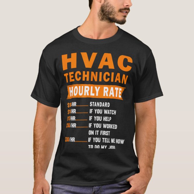 Camiseta Hvac Technician Hourly Rate Funny Hvac Mechanic Sa (Anverso)
