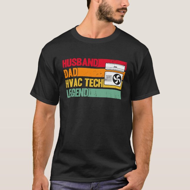 Camiseta HVAC Technician HVAC Tech Husband Dad HVAC Tech Le (Anverso)