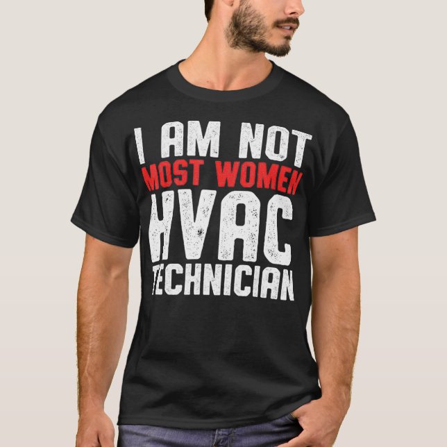 Camiseta HVAC Technician Most Women Funny HVAC Tech _1  (Anverso)