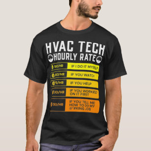 Camiseta Hvac Technician Tarifa Horaria T Shirt I Aire Acon