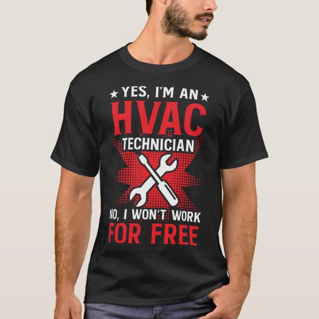 Camiseta HVAC Technician Work  HVAC Tech (Anverso)