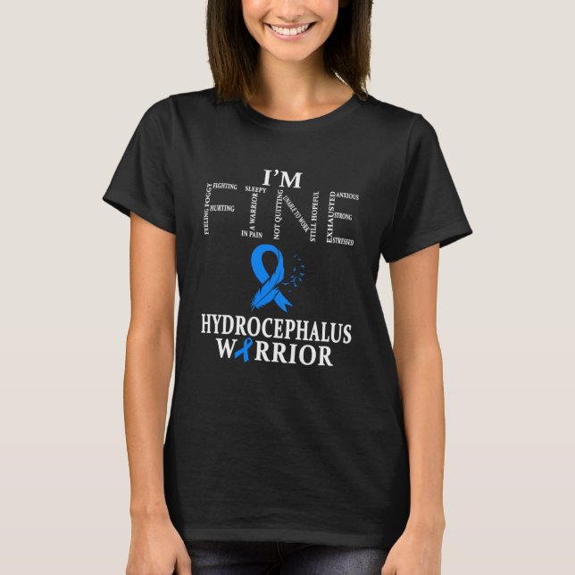 Camiseta Hydrocephalus Warrior I m Fine (Anverso)