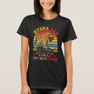 Camiseta Hyena Dad Definition mucho más frío Cute Hyena Sun