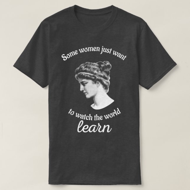 Camiseta Hypatia Quiere Ver El Mundo Aprender Filosofía (Diseño del anverso)