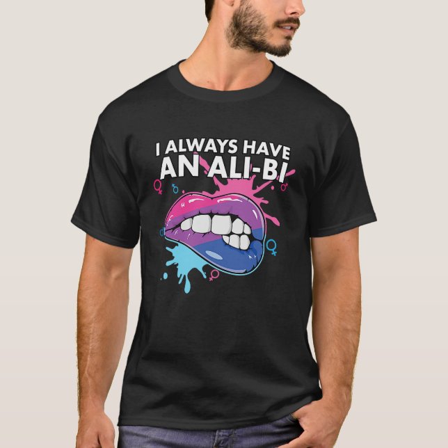 Camiseta I Always Have An Ali Bi Bisexual Pride Bisexuality (Anverso)