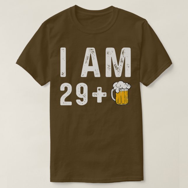 Camiseta I am 29 + 1 Craft Beer Microbrew Hops Funny Gift D (Diseño del anverso)