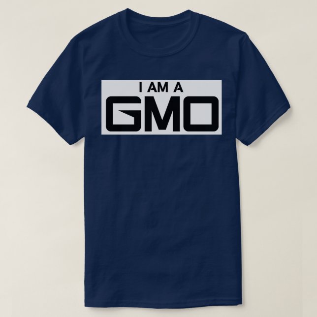 CAMISETA I AM A GMO  (Diseño del anverso)