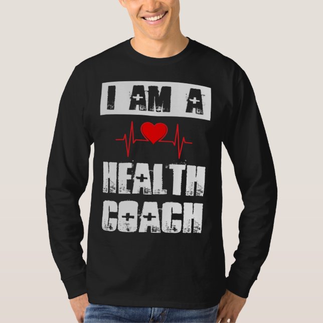 Camiseta I Am A Health Coach Weightlifting Workout Life Coa (Anverso)